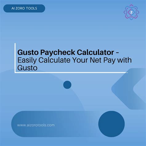 Gusto Paycheck Calculator Easily Calculate Your Net Pay With Gusto