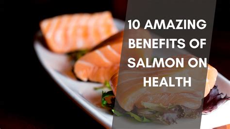 Health Benefits Of Salmon Fish