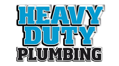 Heavy Duty Plumbing Heavy Duty Plumbing