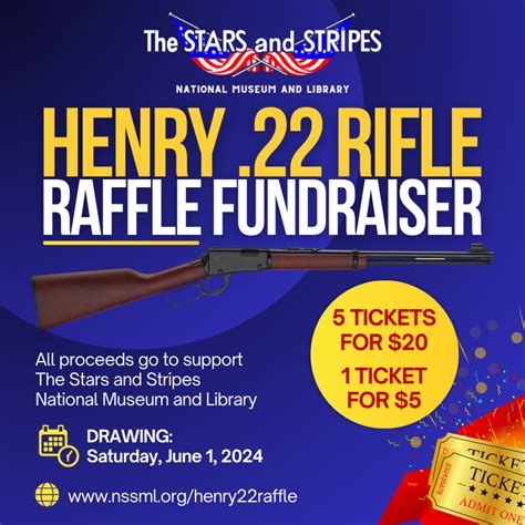 Henry 22 Rifle Raffle Fundraiser The Stars And Stripes National
