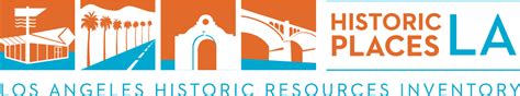 Historic Places Los Angeles Resource Report