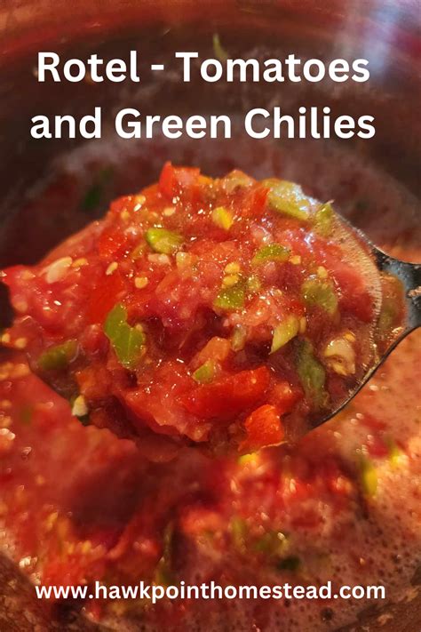 Homemade Rotel Tomatoes And Green Chilies Canning Artofit