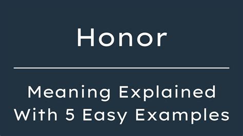 Honor Meaning With 5 Examples Youtube Honor Meaning With 5 Examples Youtube