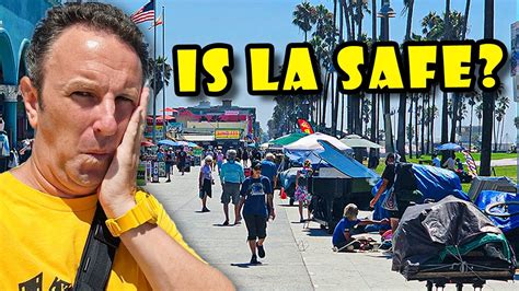How Dangerous Is Los Angeles For Visitors