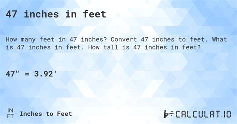 Convert 47 Inches to Feet: Quick Insight