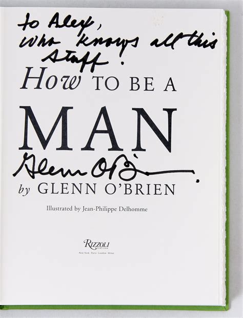 How To Be A Man Signed By Glenn O Brien