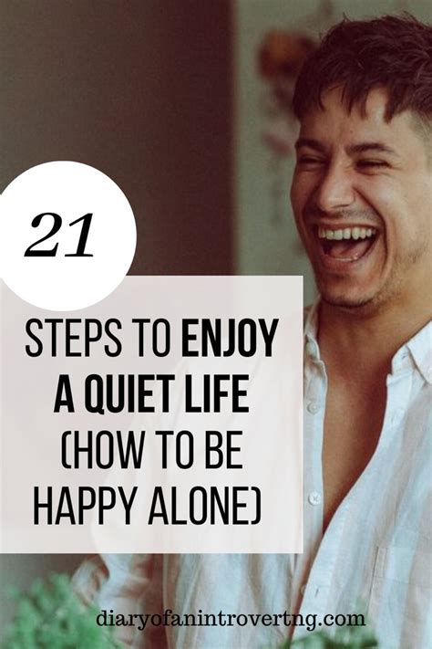 How To Be Happy Alone 21 Steps To Enjoy A Quiet Life