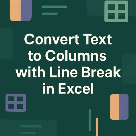 How To Convert Text To Columns With Line Break In Excel Excel Insider