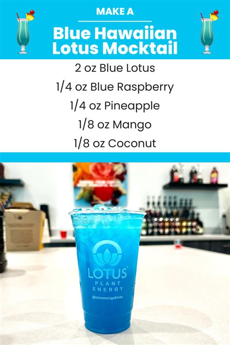 How To Make A Blue Hawaiian Lotus Energy Mocktail Lotus Recipe