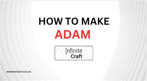 How To Make Adam In Infinite Craft