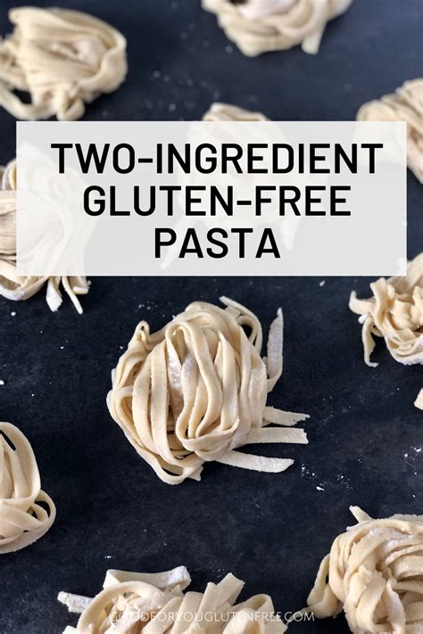 How To Make Gluten Free Pasta That Tastes Amazing