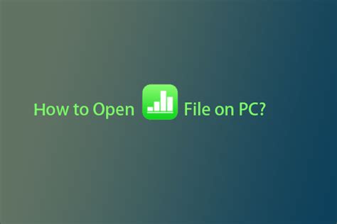 How To Open Numbers File On Pc Two Methods For You Minitool How To Open Numbers File On Pc Two Methods For You Minitool
