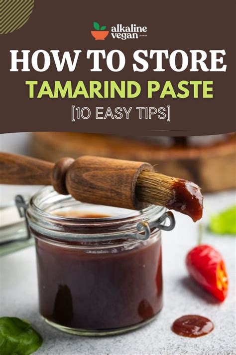 How To Store Tamarind Paste 10 Easy Tips Artofit