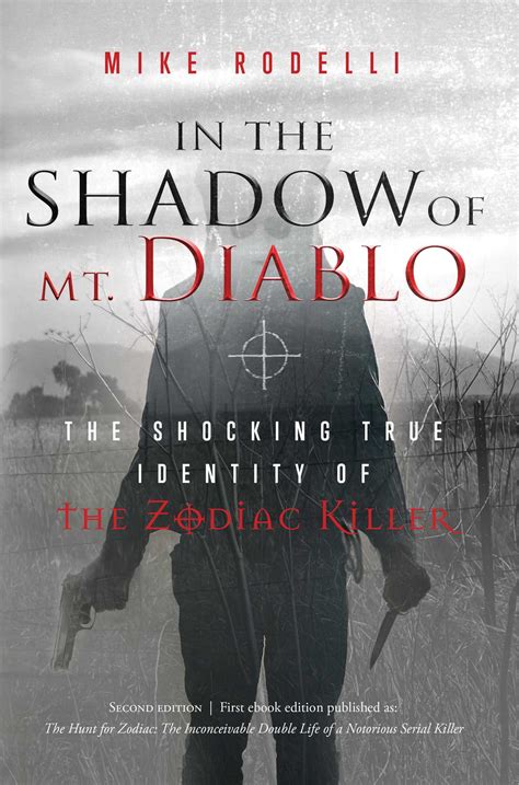 In The Shadow Of Mt Diablo The Shocking True Identity Of The Zodiac Killer Paperback Book Culture