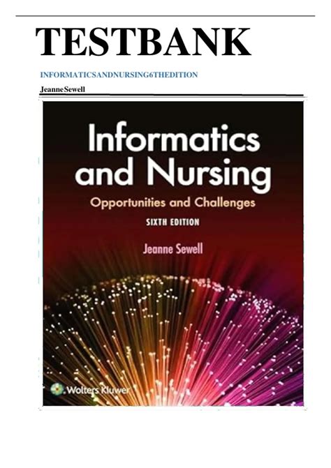 Informatics And Nursing Opportunities And Challenges 6Th Edition Sewell