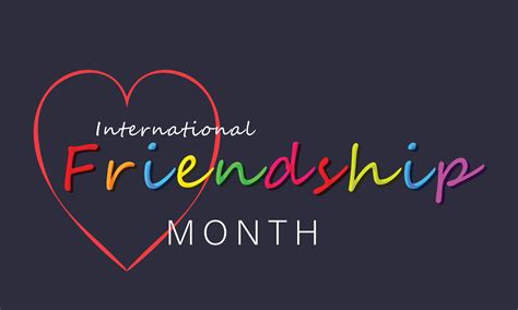 International Friendship Month National Today