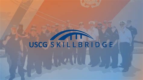 Introducing The Uscg Civilians Skillbridge Program The Skillbridge