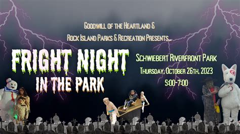 Join Us At Fright Night In The Park Goodwill Of The Heartland