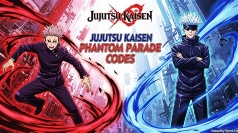 Jujutsu Kaisen Phantom Parade Codes