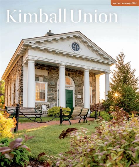 Kimball Union Magazine Spring Summer 2024 By Kimball Union Academy Issuu