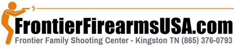 Knoxville Area Shooting Range Frontier Firearms Usa