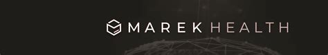Marek Health.