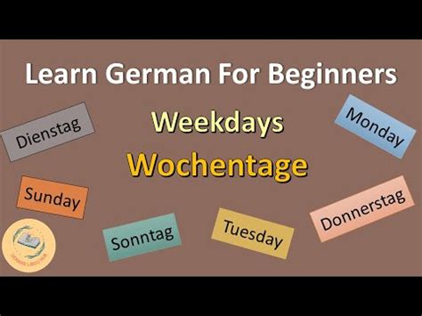 Mastering German Weekdays Learn How To Say The Days Of The Week In German Youtube Mastering German Weekdays Learn How To Say The Days Of The Week In German Youtube