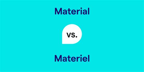 Materiel Vs Material