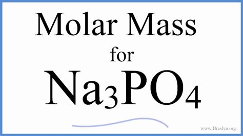 Discover the Molar Mass of Na3PO4: An Essential Chemical Fact for Scientists
