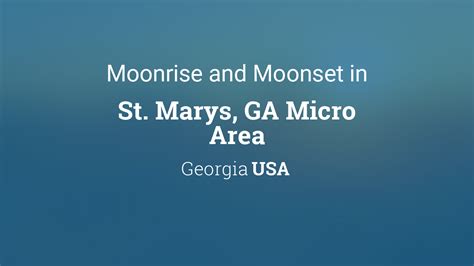 Moonrise Moonset And Moon Phase In St Marys Ga Micro Area