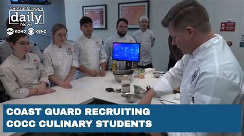 New Coast Guard Recruiting Method Aimed At Cocc Culinary Students Youtube
