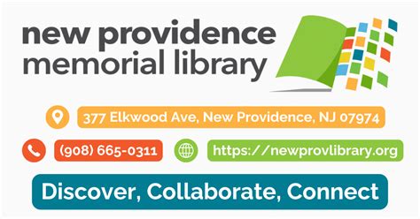 New Providence Memorial Library Discover Collaborate Connect