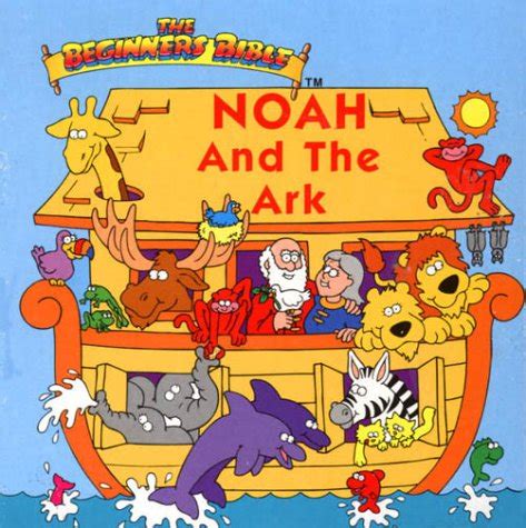 Noah And The Ark Beginners Bible Leininger James R 9780310975397 Amazon Com Books