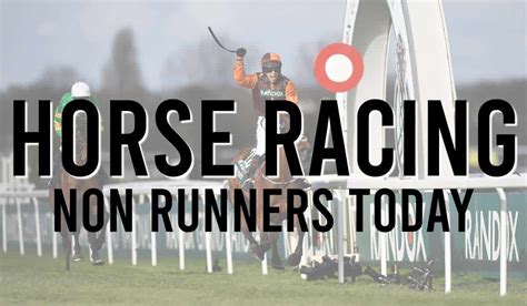 Non Runners In Horse Racing Ukgamblingsites Com