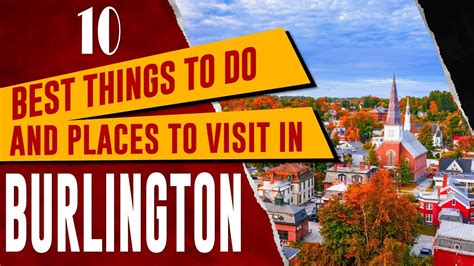 Our 10 Favorite Things To Do In Burlington Vermont Our 10 Favorite Things To Do In Burlington Vermont