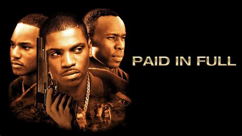 Paid In Full Movie