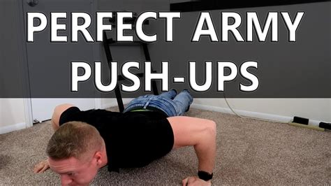 Perfect Form Army Push Ups Youtube