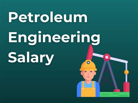 Petroleum Engineering Salary 2022
