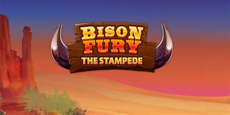 Play Bison Fury The Stampede Slot Game Coral Co Uk