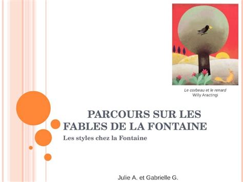 Ppt P Arcours Sur Les F Ables De La F Ontaine Les Styles Chez La