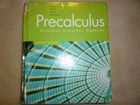 Precalculus Textbook Graphical Numerical Algebraic