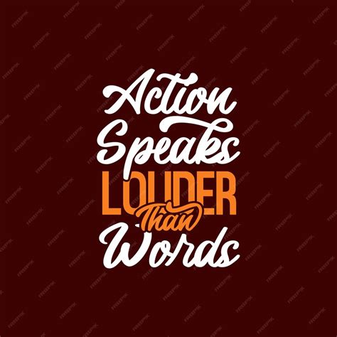 Premium Vector Action Speaks Louder Than Words Quote Text Art Calligraphy Premium Vector Action Speaks Louder Than Words Quote Text Art Calligraphy