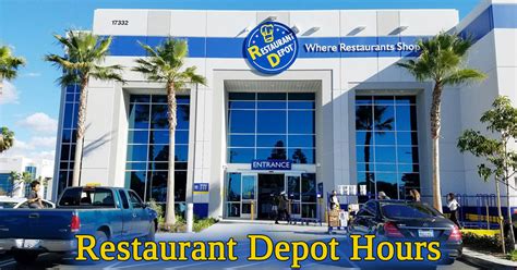 Restaurant Depot Open Today
