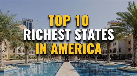 Richest States Ranked