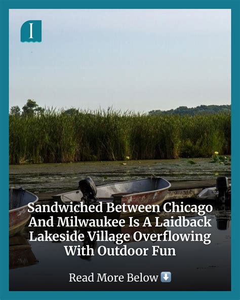 Sandwiched Between Chicago And Milwaukee Is A Laidback Lakeside Village Overflowing With Outdoor Fun