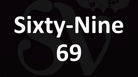 Sixty Nine 69 Meaning