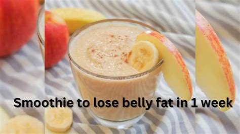 Smoothie To Lose Belly Fat In 1 Week Bright Cures