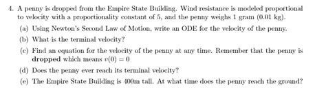 Solved A Penny Is Dropped From The Empire State Building Wind