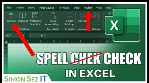 Spell Check In Excel Step By Step Tutorial
