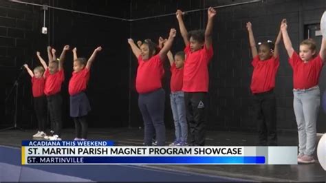 St Martin Parish School Board Hosts First Annual Magnet Program Showcase St Martin Parish School Board Hosts First Annual Magnet Program Showcase